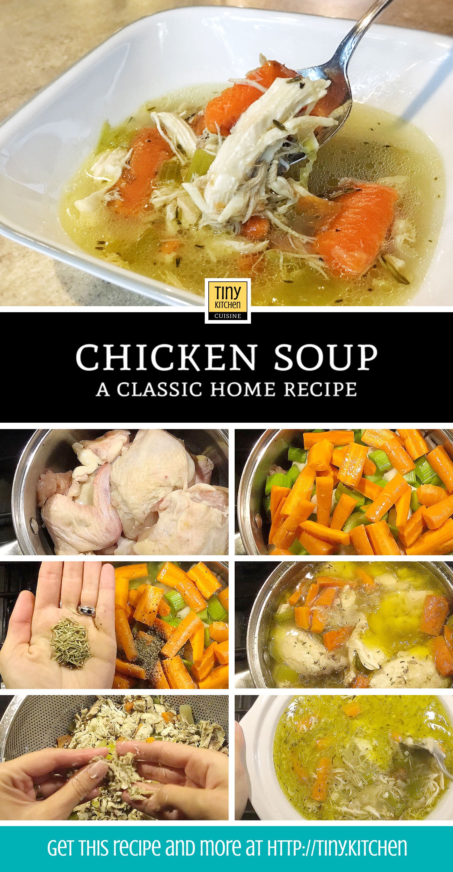 This chicken soup recipe is the granddaddy of all soup recipes! Grab a bowl of this delicious soup straight from the pot or add noodles for a homemade chicken noodle soup. | Tiny Kitchen Cuisine | http://tiny.kitchen